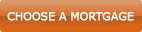 Choose a mortgage